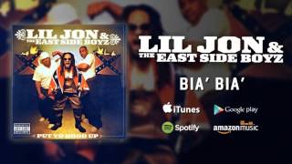 Lil Jon & The East Side Boyz - Bia' Bia' Resimi