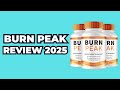 Burn Peak Review: Does It Really Work or Scam? (2025)