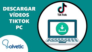 📥. Cómo Descargar Vídeos de TikTok PC ✔️ screenshot 4