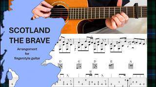 Scotland the Brave - Fingerstyle Guitar Arrangement & TAB