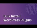 How to Bulk Install WordPress Plugins w/ WPCore