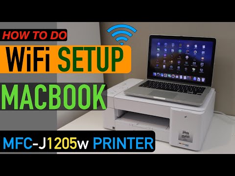 Brother MFC-J1205w WiFi Setup MacBook. by Copy Print Scan