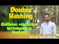 Double Hashing | Collision resolution techniques in Hashing