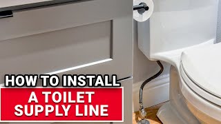How To Install A Toilet Supply Line - Ace Hardware