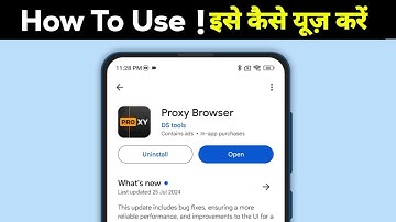 Proxy Browser app kaise use kare | Proxy Browser app kya hai | Proxy Browser app review