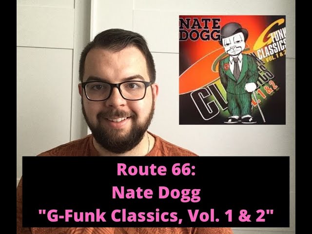 Route 66: Nate Dogg 