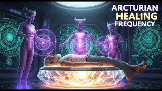 Arcturian Med Bed Activation - DNA Repair & Cellular Regeneration Through Light Codes, Aura Cleanse