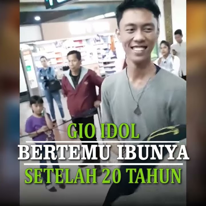 Setelah 20 Tahun, Gio Idol Akhirnya Bertemu sang Ibunda, Curahan Hatinya Bikin Terharu