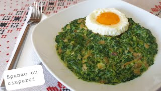 Spanac cu ciuperci | Mushrooms and Spinach  | Pas cu pas|