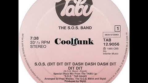 The  S. O. S.  Band – S. O. S.  (Dit Dit Dit Dash Dash Dash Dit Dit Dit)