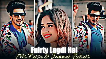 Fruity Lagdi Hai || New Efx Status || Mr Faisu Song Status || Jannat Zubair Song Status || Love Song