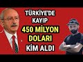 Kılıçdaroğlu Cuma günü 450 milyon doları Kim Aldı Ayasofya imamı Mehmet Boynukalın Demirtaş Erdoğan