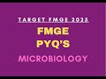 Target FMGE II July 2025 II FMGE PYQ's II Microbiology