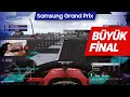 BÜYÜK FİNAL | Samsung Grand Prix 4. Yarış