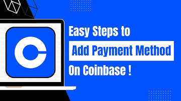 How to Add Payment Method on Coinbase Wallet !