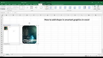 How to add shape in SmartArt graphics in excel