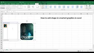 How to add shape in SmartArt graphics in excel