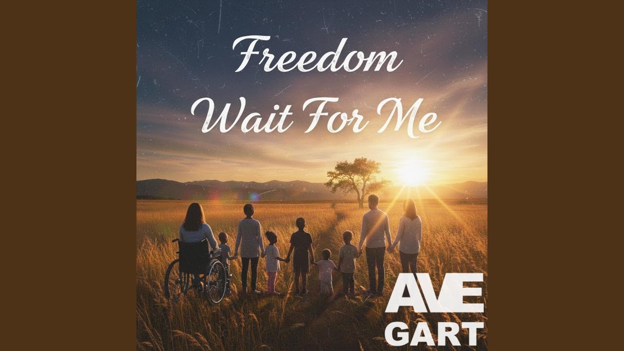 Freedom Wait For Me