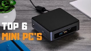 Best Mini PC in 2019 - Top 6 Mini PC's Review