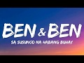 Ben&Ben - Sa Susunod Na Habang Buhay (Lyrics)