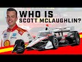 Everything You Need to Know About Scott McLaughlin