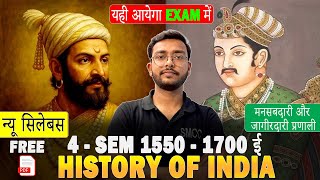 History of India 1550-1700 B.A Program Semester 4th History Most Important Questions with Answer.