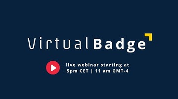 How to create Virtual Badges - Live Webinar 1st of October 2021
