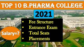 Top 10 BPharma College in India, Fee, Total Seats, Entrance Exam, Salary