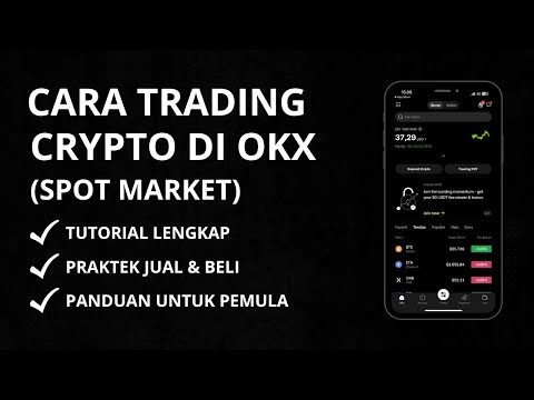 Cara Trading Crypto Di OKX Untuk Pemula | Trading Spot Market Di OKX