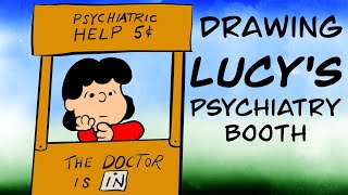 Drawing Lucy's psychiatry booth