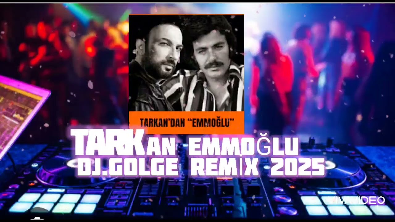 TARKAN & Ferdi Tayfur - EMMOĞLU (DJ.GOLGE REMİX)