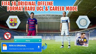 TERBARU 2026! Aku Main FIFA 16 Original OFFLINE untuk Android Bisa Save Load Career Mode