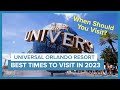 Undercover tourists recommendations on the best times to visit universal orlando resort in 2023
