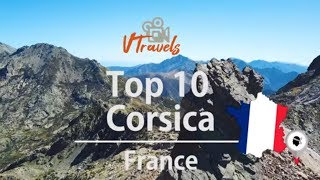 Corsica TOP 10 things to do | FRANCE