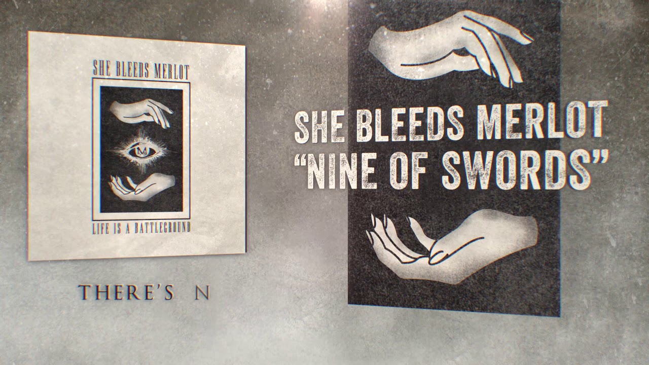 She Bleeds Merlot - Nine of Swords (Official Lyric Video)