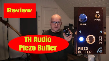 TH piezo buffer demo/review