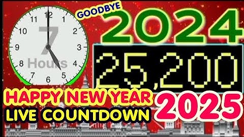 Live Countdown 7 Hours (Happy New Year 2025)💥🎇 From 17.00 to midnight with music Remix BBC News 2024