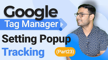 Popup Tracking Setup | Google Tag Manager Course | (Part 23) | WsCube Tech