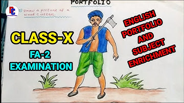 Class-X FA2 English Portfolio and subject enrichment