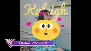 Pink Sweat  At My Worst cover  Feat 1251kid U0026 Kaleigh