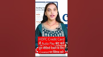 HDFC Credit Card Auto Pay Cancel #hdfcbank #hdfccreditcard #autopay #emandate #cancelautopay #hdfc