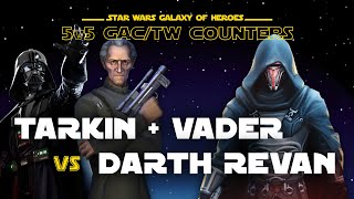 5v5 - Tarkin + Vader vs Darth Revan | SWGOH GAC DR Counter