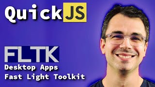 QuickJS  - FLTK, ffi - Hello World