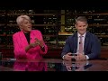 Overtime: Donna Brazile &amp; Adam Kinzinger | Real Time with Bill Maher (HBO)