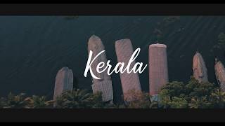 KERALA - God's Own Country in 4K | Cinematic Travel Video | Moonchasers