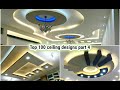 100 ceiling designs part 4 | Bedroom | Living room | Latest ceiling designs