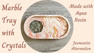 Marble Tray with Crystals - Eco Friendly Homeware Tutorial with Aqua Resin