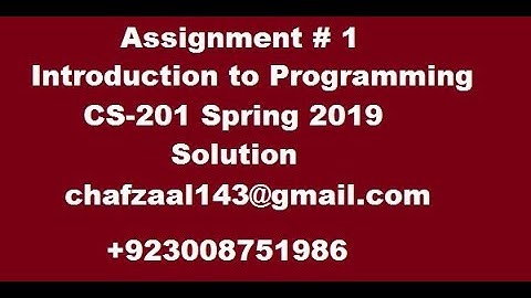 Cs201 Assignment no 1 solution spring 2019