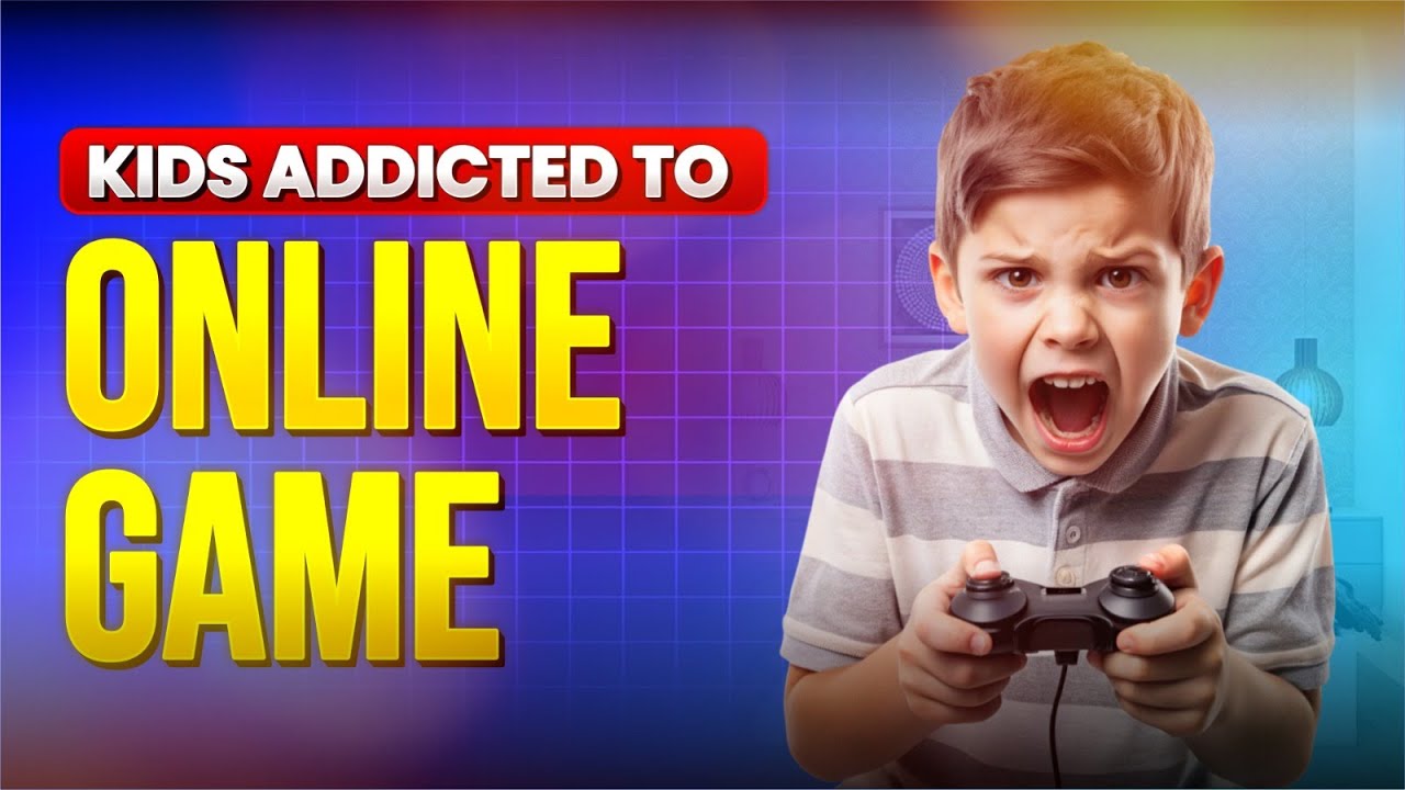 How To Stop Kids From Online Gaming Addiction Parenting Tips For 2025 