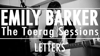 Emily Barker - Letters (The Toerag Sessions)